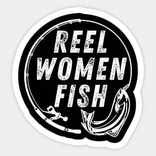 Funny Fishing Quote Reel Women Fish Vintage Sticker